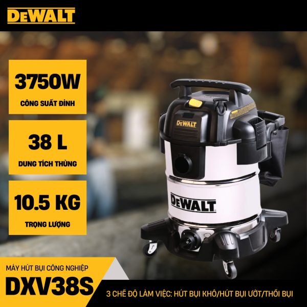 Máy Hút Bụi Công Nghiệp 3 Chức Năng 38L Dewalt DXV38S